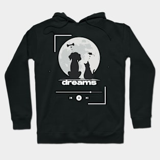 Dreams Hoodie